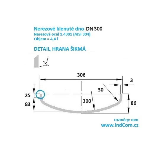 Nerezové klenuté dno|DN300 (306x3 mm), šikmá hrana