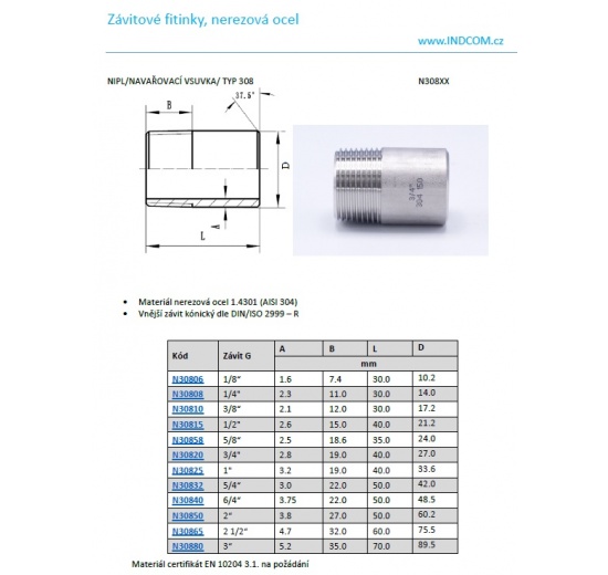 Nipl /navařovací vsuvka/ typ 308, 6/4" (1 1/2")